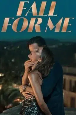 Fall for Me ลวงรักทรยศ (2025)