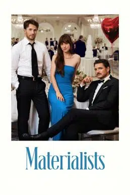Materialists รักแบบไหนที่ใจตามหา (2025)