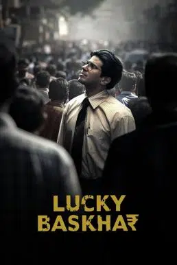 Lucky Baskhar บาสคาร์ผู้โชคดี (2024)